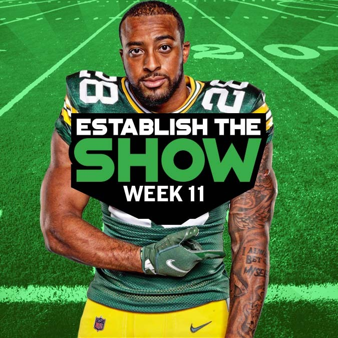 Establish The Show: Week 11