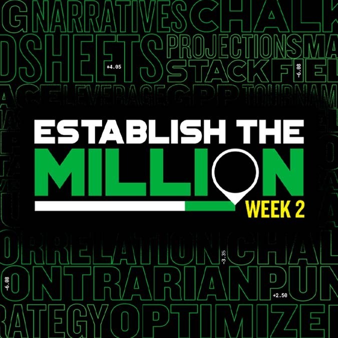 Establish The Million: Week 2